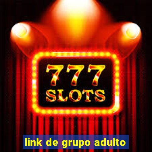 link de grupo adulto